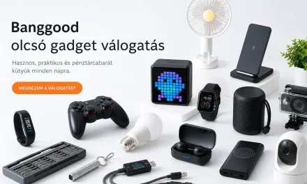 Banggood újdonságok 5000 Ft alatt: 30+3 termék május 15-én