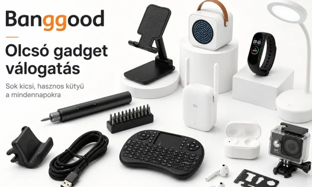 Banggood újdonságok: 33 termék 10000 Ft alatt (2026.06.24.)