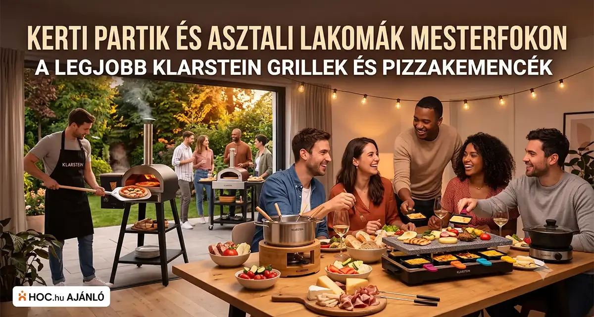 Klarstein grillek és pizzakemencék: Kerti partik és asztali lakomák mesterfokon a kinadroidon