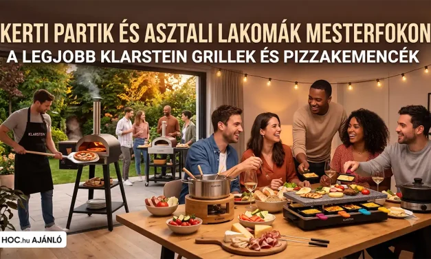 Klarstein grillek és pizzakemencék: Kerti partik és asztali lakomák mesterfokon a kinadroidon