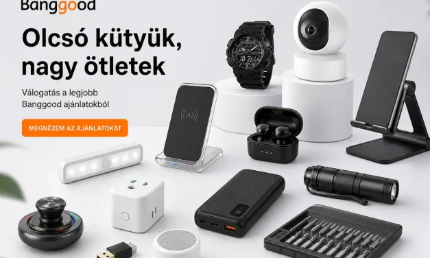 Banggood újdonságok 10000 forint alatt 30+3 termék (2026.08.12.)