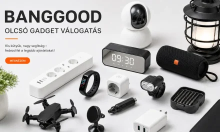 Banggood újdonságok 10000 forint alatt – 2026.08.19.