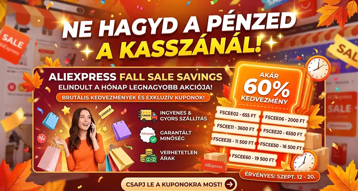 Hatalmas megtakarítás az AliExpress Fall Sale ku2ponkódokkal
