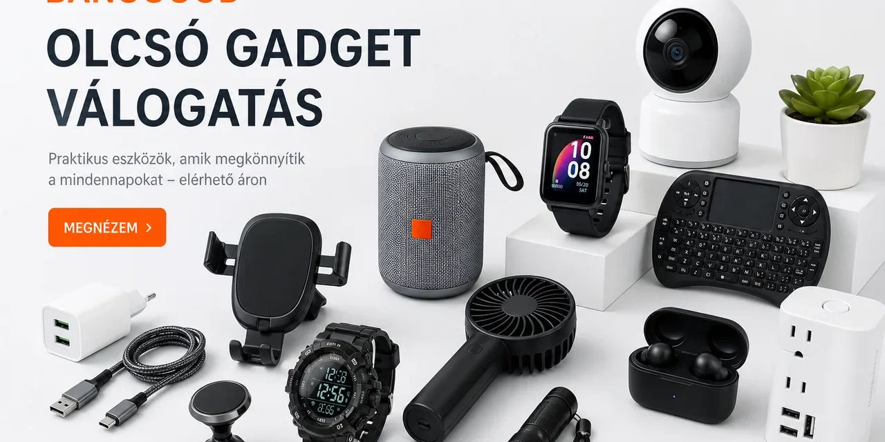 30+3 Banggood újdonság 10000 forintért vagy az alatt! – 2026.10.07.