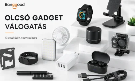 30+3 Banggood újdonság 10000 forintért vagy az alatt! – 2026.10.28.